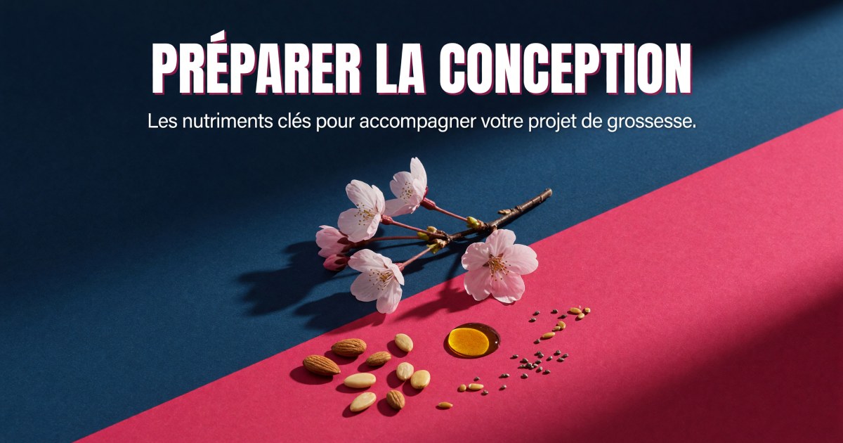 Fertilité féminine : protocole de compléments alimentaires fondé sur les preuves