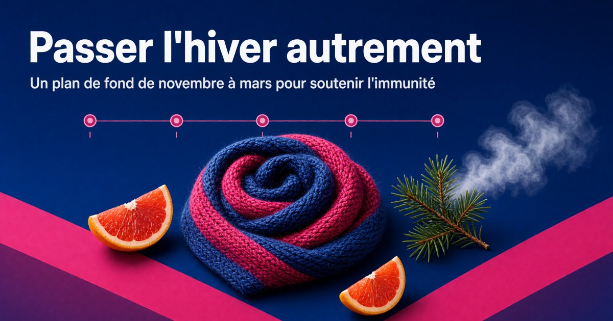 Infections ORL à répétition : protocole de fond pour l'hiver