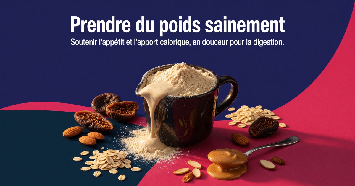 Prendre du poids sainement avec un petit appétit : le protocole compléments