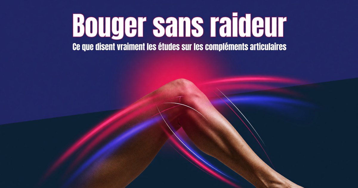 Protocole articulations et tendons : quels compléments choisir (et comment les prendre)