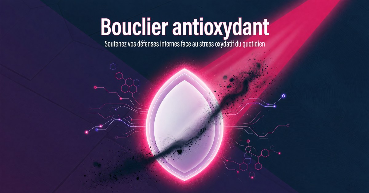 Stress oxydatif : protocole ciblé sur la NAC et la synthèse endogène de glutathion