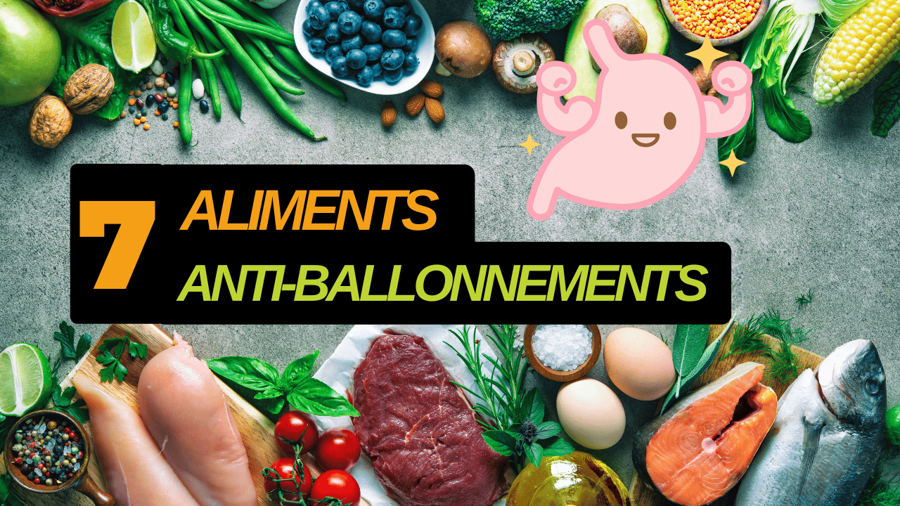 aliments anti-ballonnements