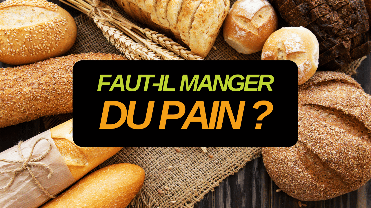 faut-il manger du pain