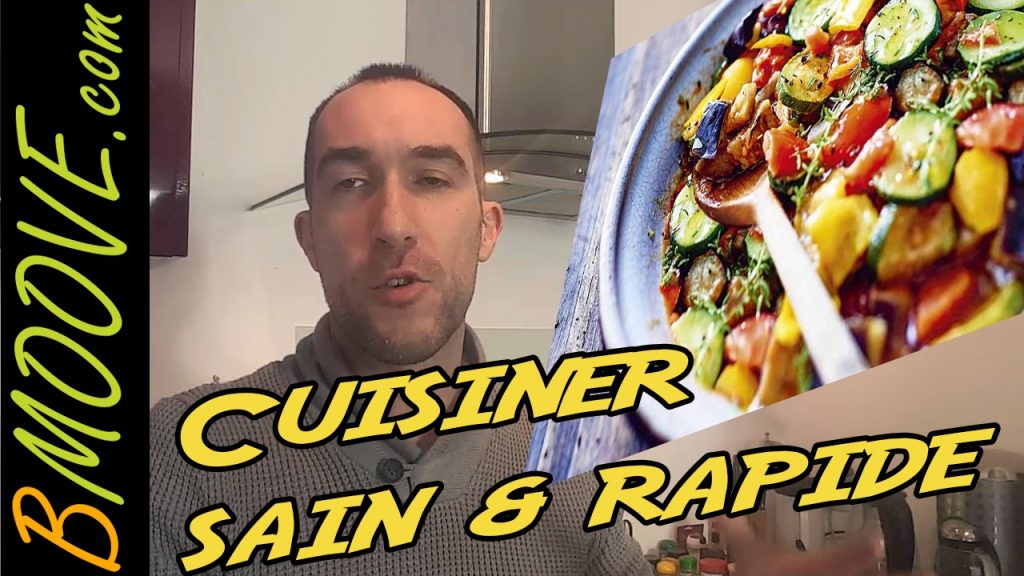 cuisiner rapidement