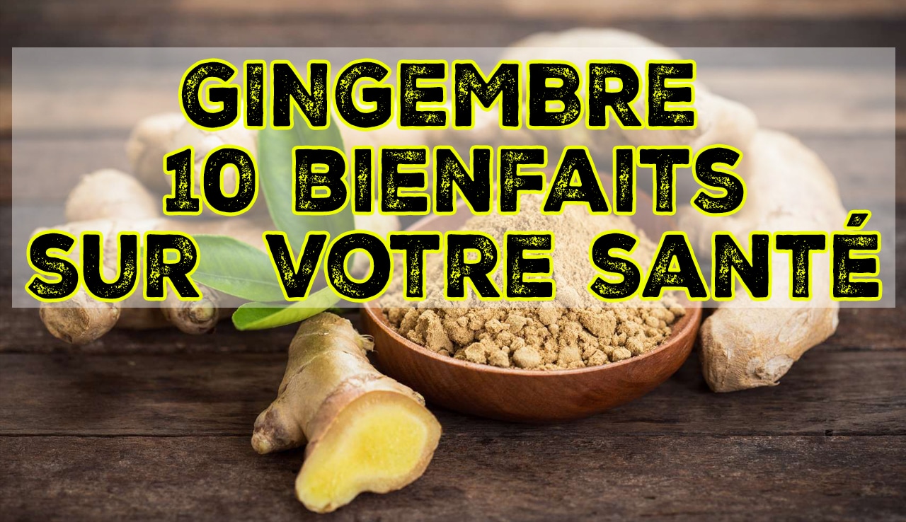 Ces 6 bienfaits méconnus du Gingembre