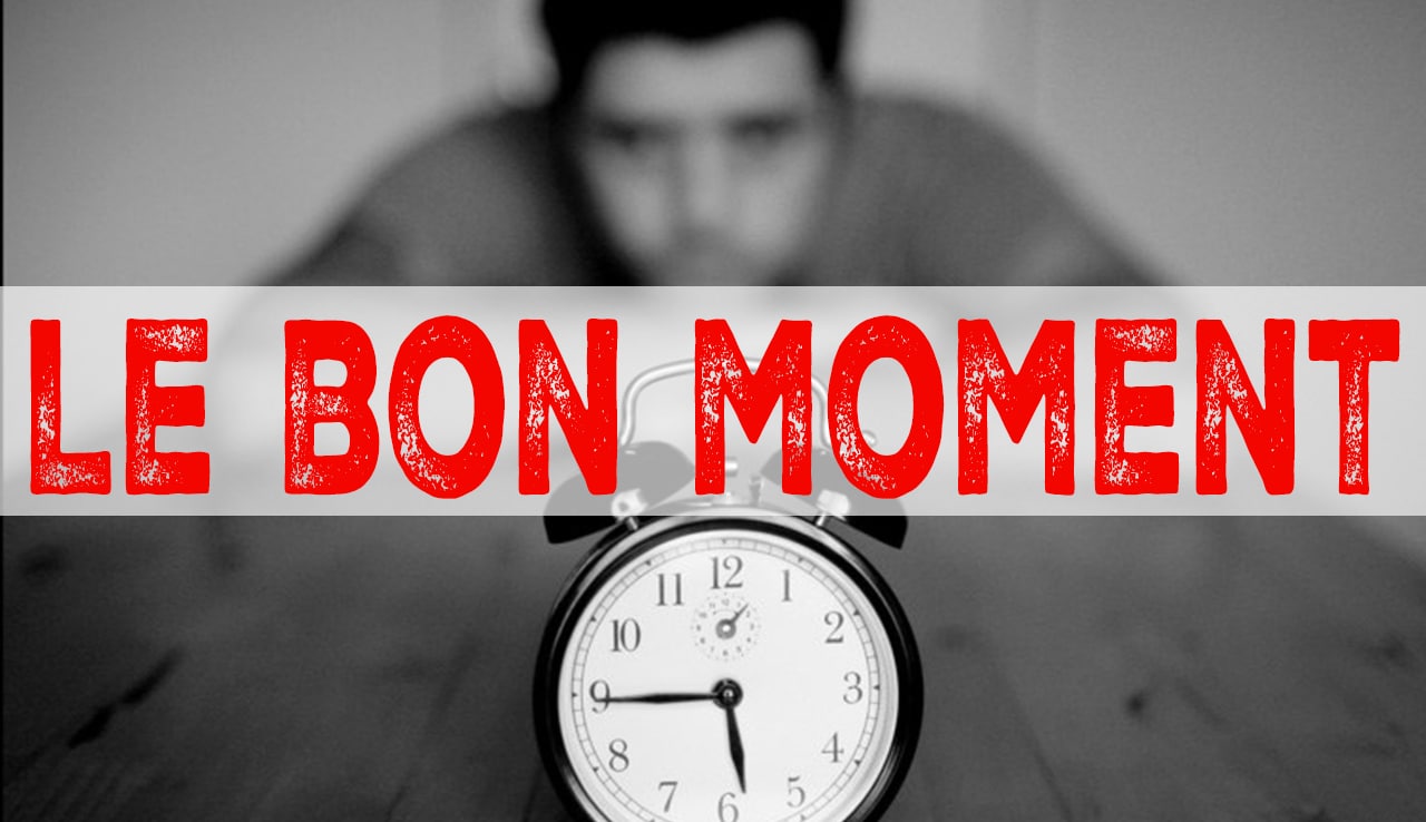 Attendre le bon moment